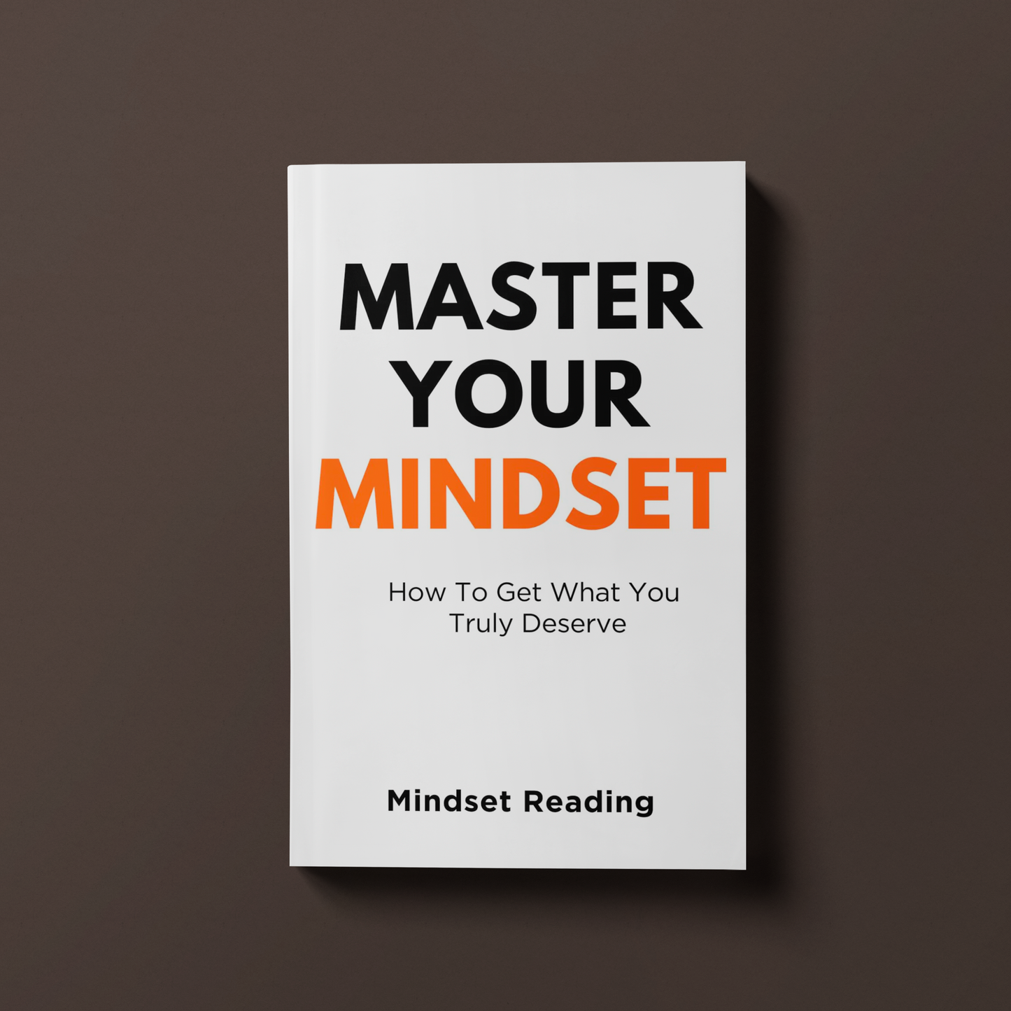 Master Your Mindset by Mindset Reading