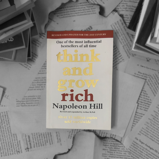 Think and Grow Rich By Napoleon Hill