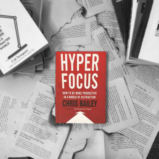 Hyperfocus By Chris Bailey