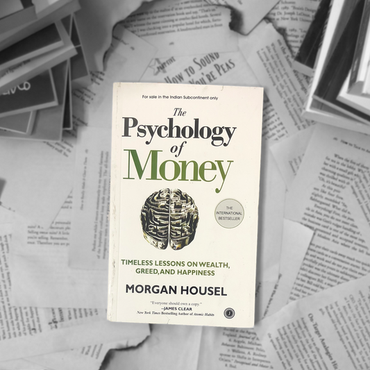 The Psychology of Money By Morgan Housel