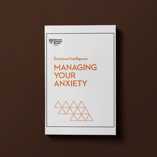 Managing Your Anxiety By  Alice Boyes, Jacqueline Carter, and Judson Brewer