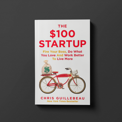 The $100 Startup By Chris Guillebeau