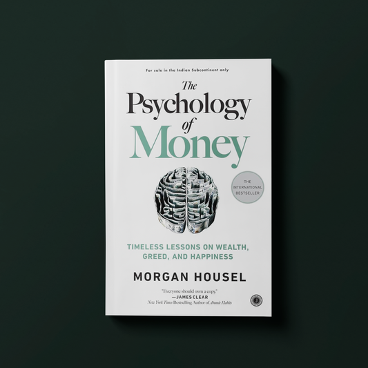 The Psychology of Money By Morgan Housel