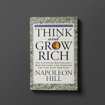 Think and Grow Rich By Napoleon Hill