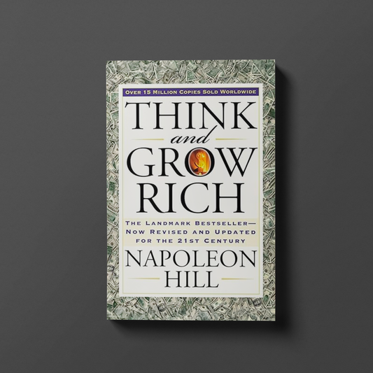 Think and Grow Rich By Napoleon Hill
