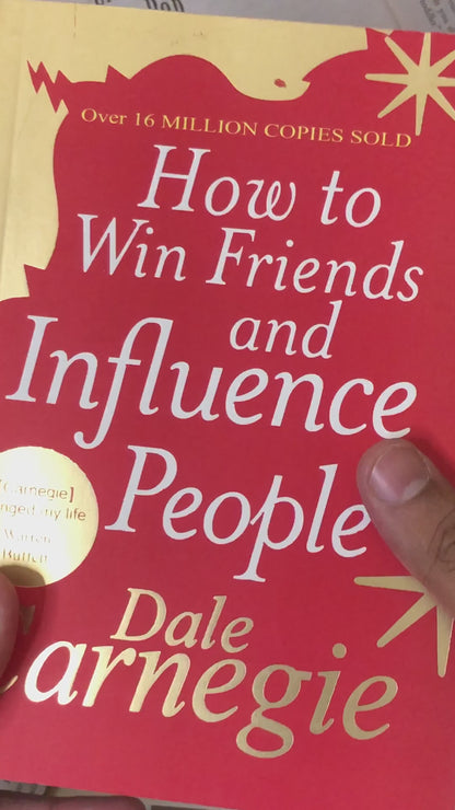 How to Win Friends and Influence People By Dale Carnegie