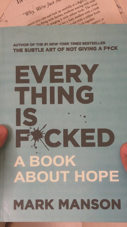 Everything Is F*cked By Mark Manson